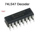 7447 SN74HC47N 74HC47 74LS47 Decoder IC Dual In Package DIP 16 Pin IC Electrical Circuitry & Parts. 