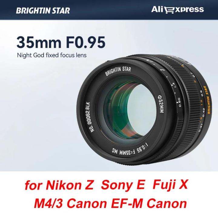 Brightin star 35mm APS-C manual focus DSLR mirrorless camera lens fit  for Nikon Z Sony e Fujifilm Fuji X Canon EF-M M4/3