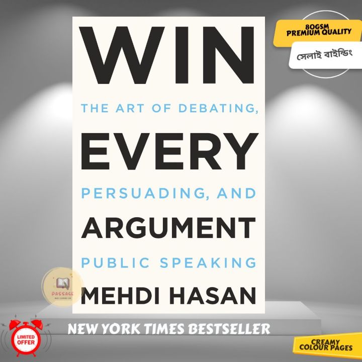 Win%20Every%20Argument:%20The%20Art%20of%20Debating,%20Persuading,%20and%20Public%20Speaking%20by%20Mehdi%20Hasan%20-%20Premium%20-%20Paperback%20-%20Image%202