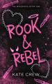 Rook & Rebel (The Mavericks #1) by Kate Crew | Premium Paper | Matte Cover Novel. 