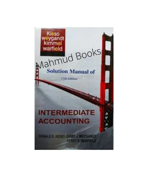 Intermediate%20Accounting%2015th%20Edition%20(Solution%20Manual)%20by%20Kieso%20&%20Weygandt%20-%20Image%202