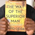 The Way of the Superior Man by David Deida - Premium Quality - Elevate Your Mind - Easy To Use and Clean - A Unique Choice For Personal Growth. 