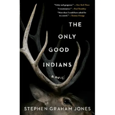 The%20Only%20Good%20Indians%20%20(%20%20Book%20by%20Stephen%20Graham%20Jones%20%20)%20%20%20(%20%20Premium%20Paper%20and%20Matte%20Cover%20%20)%20-%20Image%205