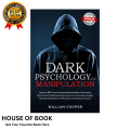 Dark Psychology and Manipulation: Discover 40 Covert Emotional Manipulation Techniques, Mind Control, Brainwashing (Off-White). 