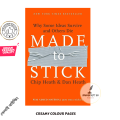 Made to Stick: Why Some Ideas Survive and Others Die. 