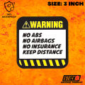 Warning Sticker  Waterproof Sticker StickR. 