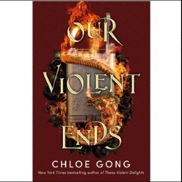 Our%20Violent%20Ends%20%20(%20%20These%20Violent%20Delights%20#2%20%20)%20%20%20(%20%20Book%20by%20Chloe%20Gong%20%20)%20%20%20(%20%20Premium%20Paper%20and%20Matte%20Cover%20%20)%20-%20Image%203
