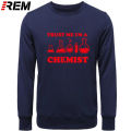 REM trust me I am a chemistry funny men's print cotton long sleeve t-shirt chemistry Streetwear men's Hip Hop Hoodies, sweatshirts. 