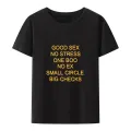 Funny Good Sex No Stress One Boo No Ex Small Circle Big Checks T Shirt Letter Print Modal o-neck Shirt. 