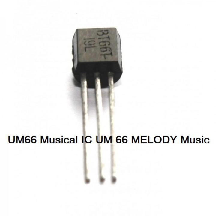 3Pcs- UM66 Musical IC UM66 Transistor IC MELODY Music IC Chips BT66 IC UM66T IC TO-92 Package 3 Pin Leads