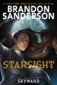 Starsight (The Skyward Series Book 2) by Brandon Sanderson (White Print). 