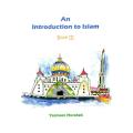 An Introduction to Islam (Book 3). 