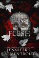 A Fire in the Flesh: A Flesh and Fire Novel by Jennifer L. Armentrout. 