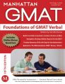 Foundations of GMAT Verbal, 5th Edition by Manhattan Prep. 