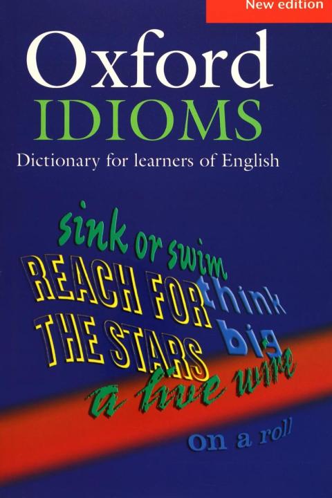 Oxford%20Idioms%20Dictionary%20For%20Learners%20Of%20English%20-%20Image%202