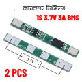 1S 3.7V 3A li-ion BMS PCM protection board - 2PCS.