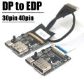 30pin 40pin DP to EDP driver board TYPEC EDP signal adapter board EDP cable 4k 8K 120HZ for 30p 40p Computer LCD display screen. 