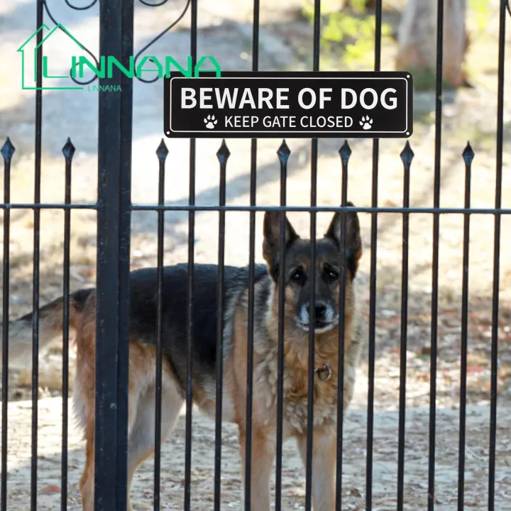 Keep Gate Closed Sign Beware of Dog Sign