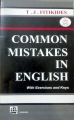 Common Mistakes in English by T J Fitikides. 