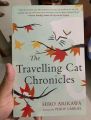The Travelling Cat Chronicles by Hiro Arikawa - Premium Quality - Paperback. 