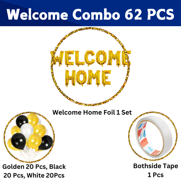 Golden%20Foil%20Welcome%20Home%20Decoration%20Pack:%20Banner,%20Balloons%20(Gold,%20Black,%20White),%20Both%20Side%20Tape%20-%20Complete%20Party%20Set%20(62%20Pcs)%20-%20Image%202