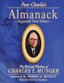 Poor Charlie's Almanack by Charles T. Munger. 