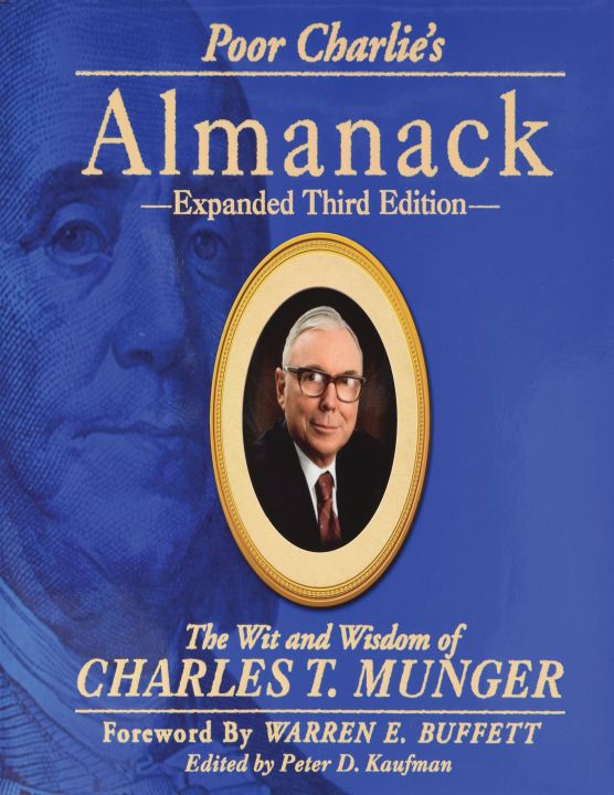 Poor Charlie's Almanack by Charles T. Munger
