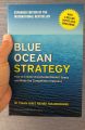 Blue Ocean Strategy: How to Create Uncontested Market Space and Make the Competition Irrelevant  (Paperback). 