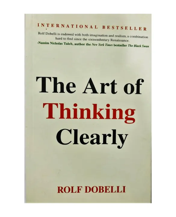 The%20Art%20of%20Thinking%20Clearly%20by%20Rolf%20Dobelli%20-%20Image%202