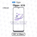For Oppo A16 CPH2269 LCD Display Touch Screen Front Glass Lens + Lamination OCA.