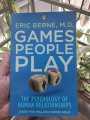 Games People Play Book by Eric Berne. 