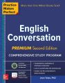 Practice Makes Perfect: English Conversation  ( Premium Quality ). 