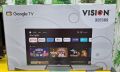 VISION 32" Google Smart Android Wi-Fi Voice Control LED TV ( Model E50S ). 