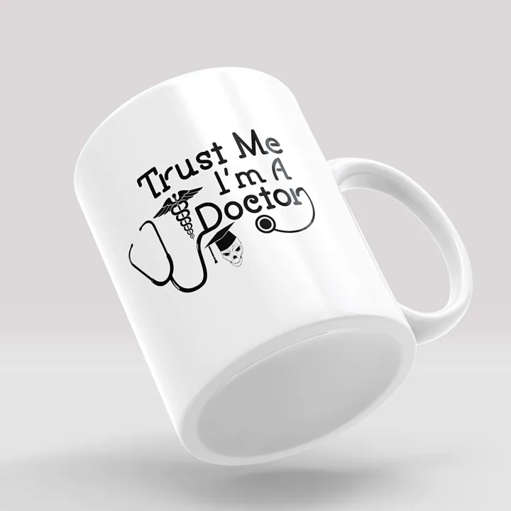 "Trust%20me%20I'm%20A%20Doctor"Printed%20Coffee/Tea%20Mug,%20Beautiful%20Mug,%20Best%20Gift%20for%20Best%20Friend,%20Girlfriend,%20Lovers%20Boyfriend,%20Husband,%20Wife%20and%20Co-Worker%20Ceramic%20White%20Mug%20INTE-8801%20-%20Coffee%20Mug%20-%20Image%204