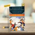 Destiny Disrupted: A History of the World Through Islamic Eyes by Tamim Ansary. 