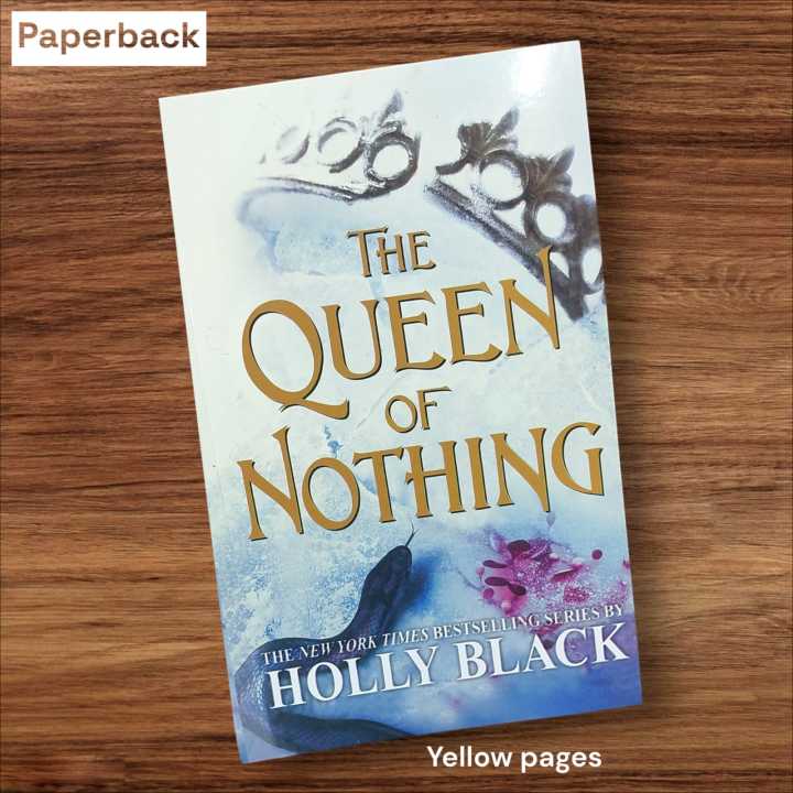 The Queen of Nothing (The Folk of the Air, 3) by Holly Black - Yellow- Paperback