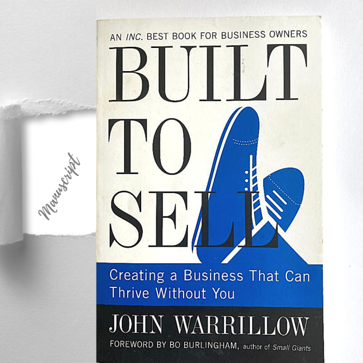 Built%20to%20Sell:%20Creating%20a%20Business%20That%20Can%20Thrive%20Without%20You%20-Paperback%20-%20Image%202