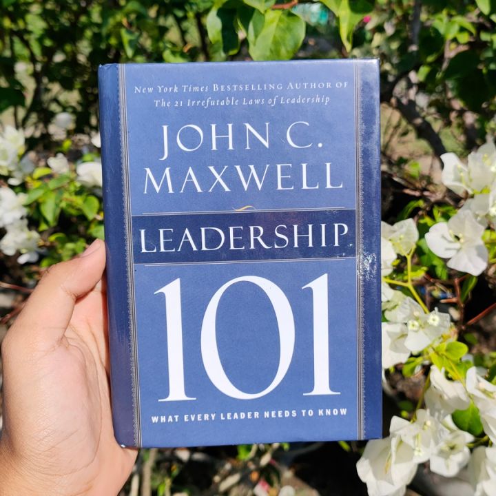 Leadership%20101:%20What%20Every%20Leader%20Needs%20to%20Know%20by%20John%20C.%20Maxwell%20-%20Image%202