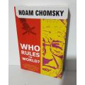 WHO RULES THE WORLD. 