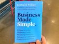 Business Made Simple by Donald Miller - Premium - Paperback. 