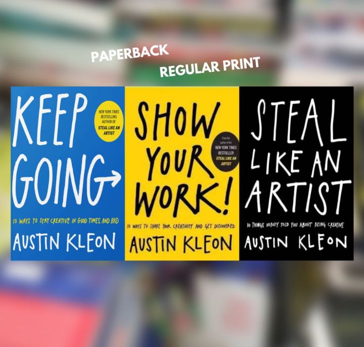 Austin Kleon Three Book Set (Steal Like An Artist+Show Your Work+Keep Going)