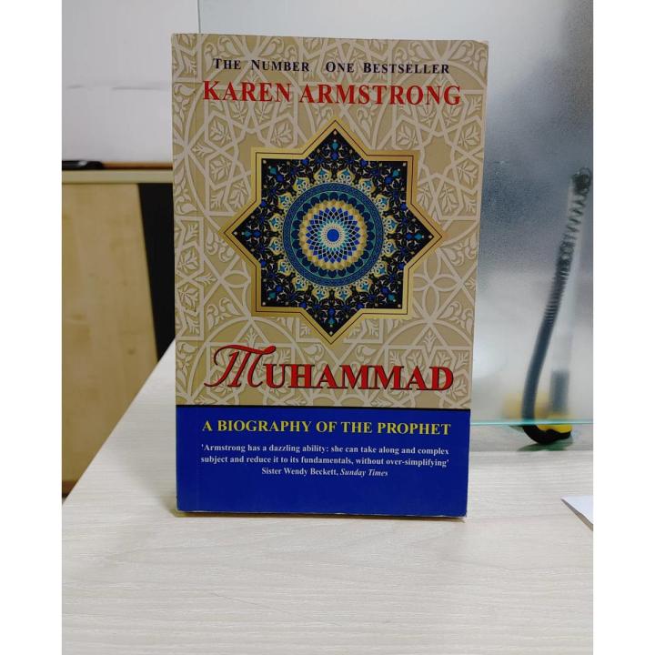 The Muhammad-A Biography of the Prophet (PBUH) by Karen Armstrong