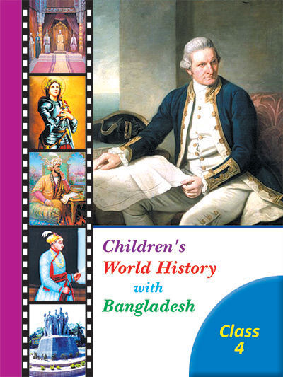 Children's%20World%20History%20with%20Bangladesh%20(Class-4)%20-%20Image%202