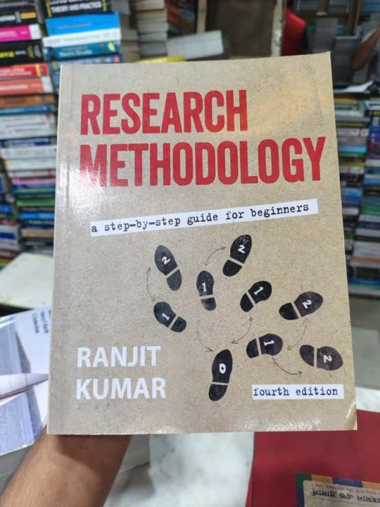 Research Methodology: A Step-by-Step Guide for Beginners Fourth Edition by Ranjit Kumar
