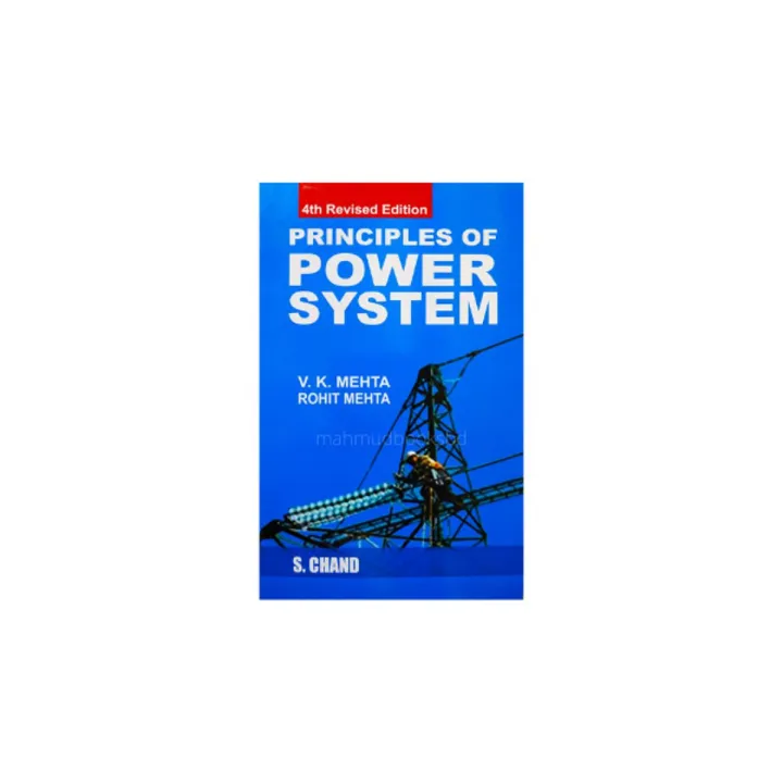 Principles Of Power System by V.k. Mehta & Rohit Mehta | Daraz.com.bd