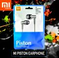 Piston In-Ear Earphone For MI and all types of smartphones. 