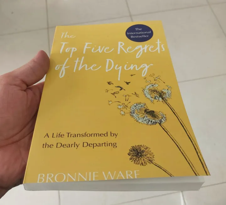 The%20Top%20Five%20Regrets%20of%20the%20Dying%20by%20Bronnie%20Ware%20-%20Image%205