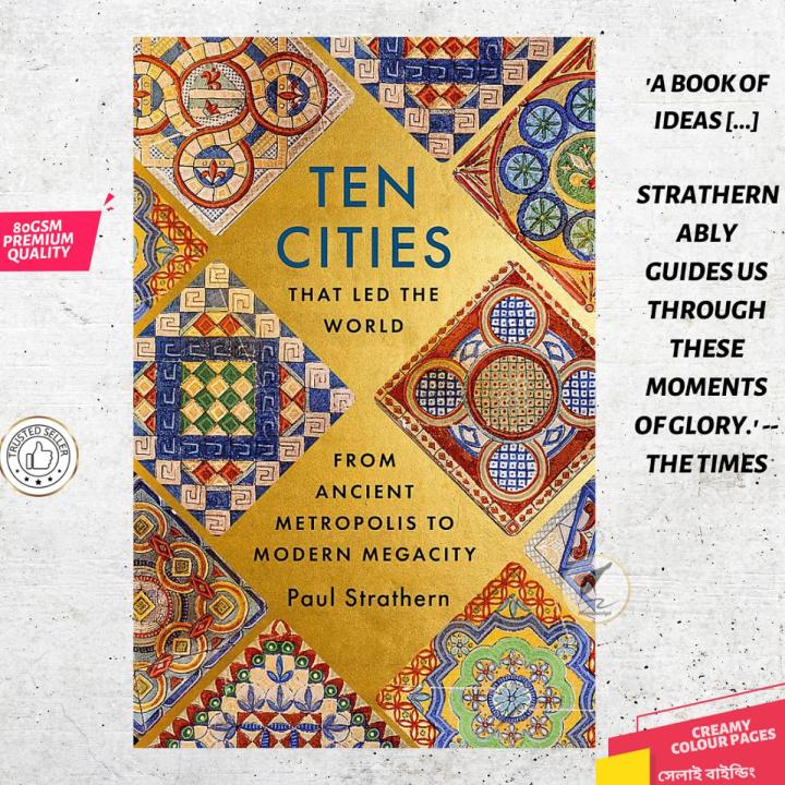 Ten Cities that Led the World by Paul Strathern  - Premium - Paperback
