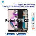 Display For Xiaomi Redmi Note 12S LCD Touch Screen Replacement For Redmi 2303CRA44A 23030RAC7Y 2303ERA42L New Digitizer Assembly.