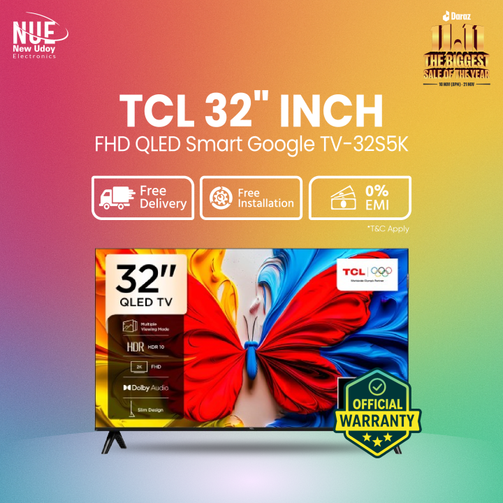 TCL 32S5K 32 inch FHD QLED Smart Google TV (Official)  Price in Bangladesh | New Udoy Electronics
